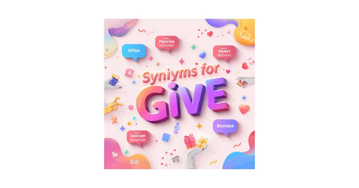 Synonyms for Give