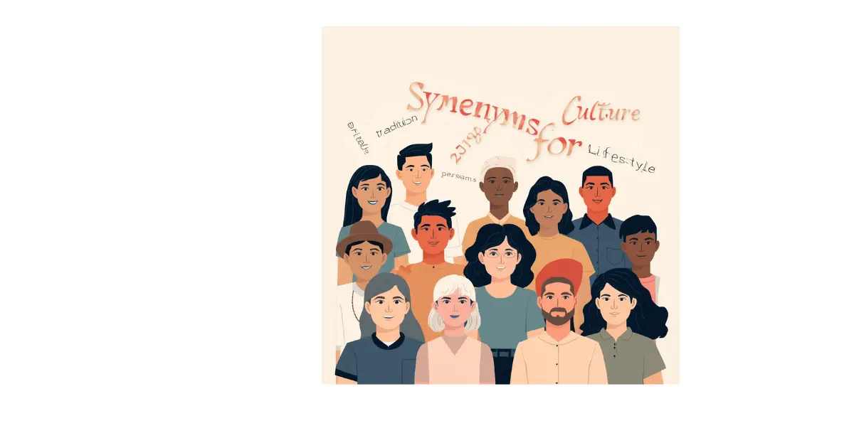 Synonyms for Culture