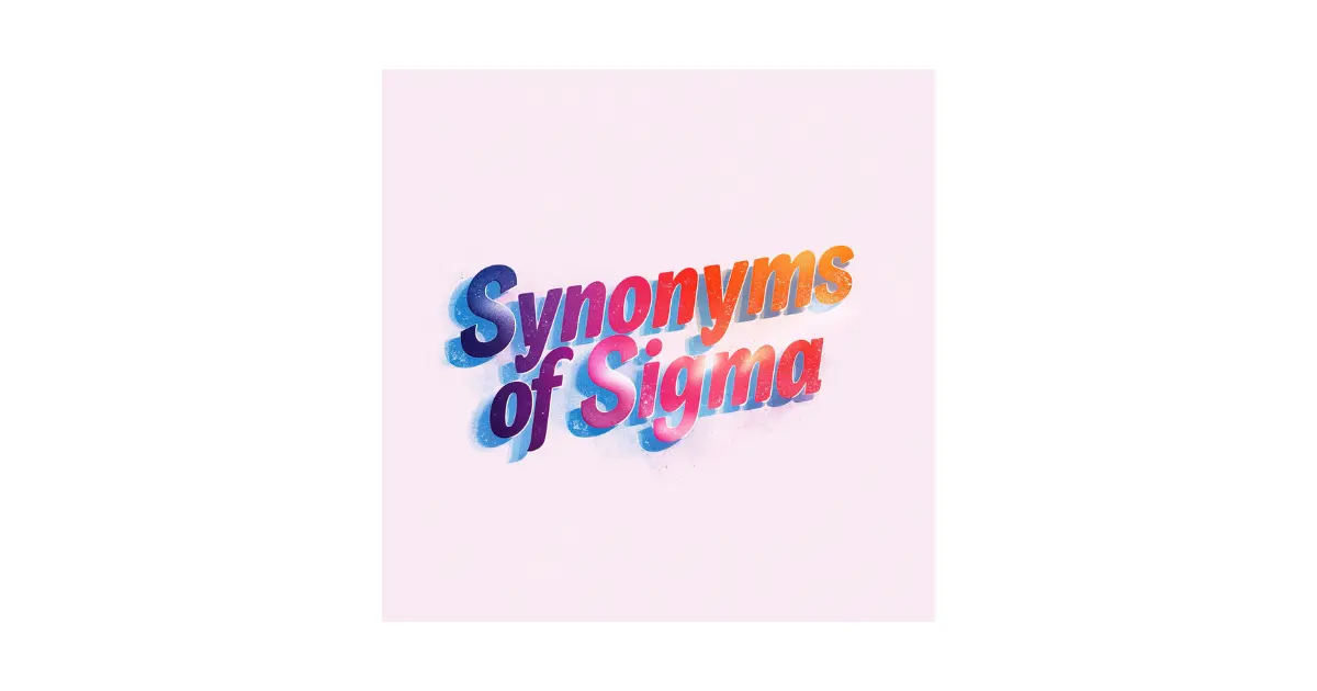 Synonyms of Sigma