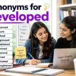 Synonyms for Developed